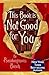 This Book Is Not Good for Y...