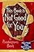 This Book Is Not Good for You (Secret, #3)