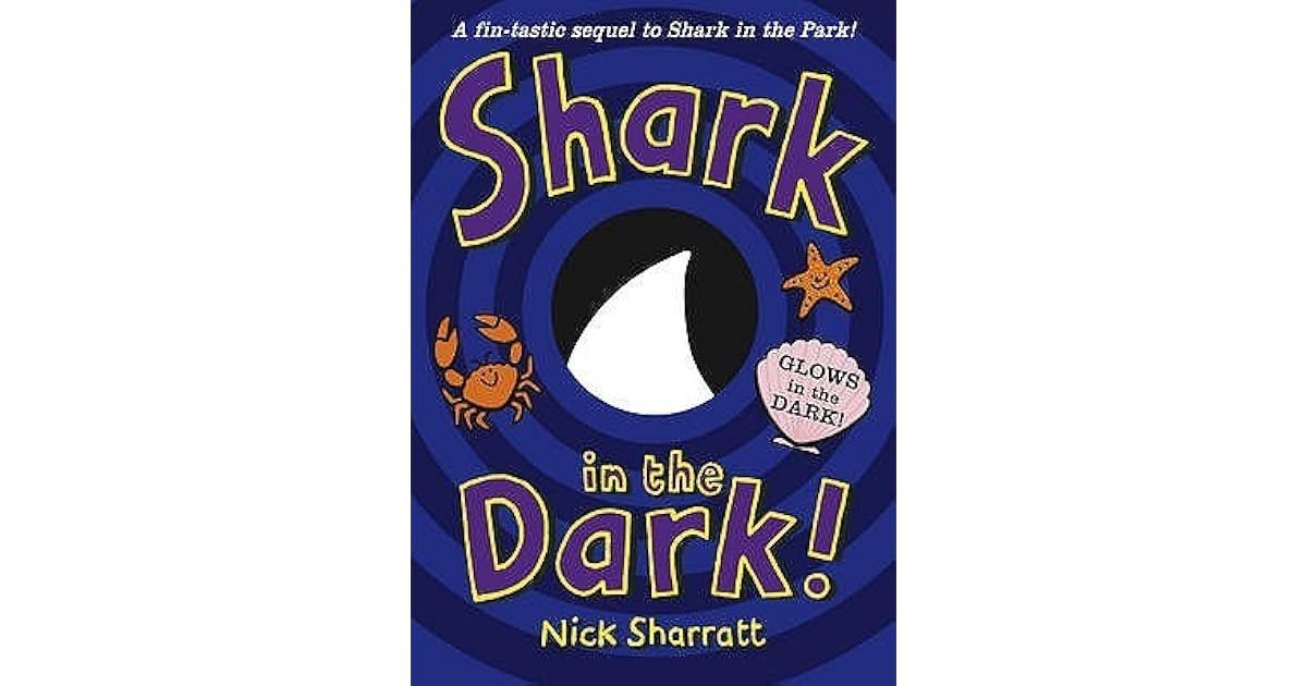 Shark in the Dark by Nick Sharratt