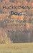 Huckleberry Days: A Time Th...