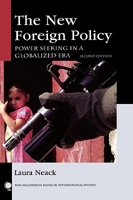 The New Foreign Policy: Power Seeking in a Globalized Era (New Millennium Books in International Studies)