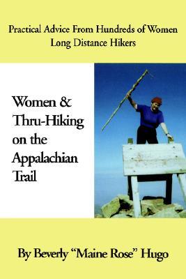 Women & Thru-Hiking on the Appalachian Trail (Paperback)