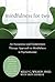 Mindfulness for Two: An Acceptance and Commitment Therapy Approach to Mindfulness in Psychotherapy