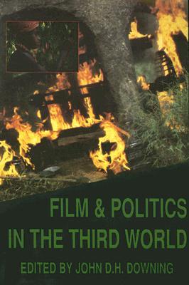 Film & Politics in the Third World (Paperback)