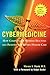Cybermedicine 2e