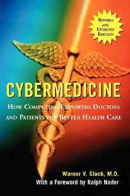 Cybermedicine 2e (Paperback)