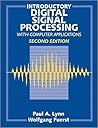 Introductory Digital Signal Processing with Computer Applications