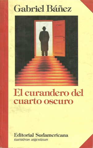 El curandero del cuarto oscuro