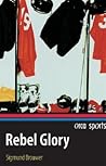 Rebel Glory