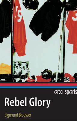 Rebel Glory (Orca Sports)