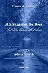 A Stranger at the Door, and Other Lebanese Short Stories by Touma Al-Khoury