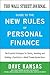 The Wall Street Journal Guide to the New Rules of Personal Fi... by Dave Kansas