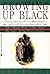 Growing Up Black: From Slav...