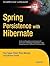 Spring Persistence with Hibernate (Expert's Voice in Open Source)