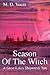 Season Of The Witch: A Great Lakes Shipwreck Tale