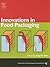 Innovations in Food Packaging