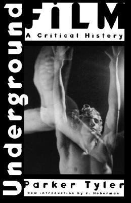 Underground Film: A Critical History (Paperback)