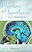 Hypnosis and Hypnotherapy (...