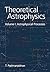 Theoretical Astrophysics by Thanu Padmanabhan