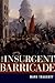 Insurgent Barricade