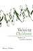 Valuing Children by Nancy Folbre