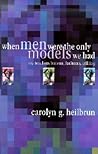 When Men Were the Only Models We Had: My Teachers Fadiman, Barzun, Trilling