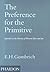 The Preference for the Prim...