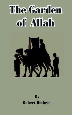 The Garden of Allah (Paperback)
