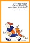 Evidence-Based Patient Handling