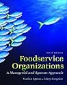 Foodservice Organizations: A Managerial And Systems Approach