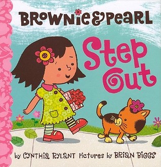 Brownie & Pearl Step Out (Hardcover)