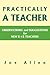 PRACTICALLY A TEACHER: OBSE...