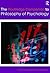 The Routledge Companion to Philosophy of Psychology (Routledge Philosophy Companions)