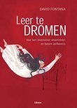 Leer te Dromen - Voor een intensiever droomleven en betere zelfkennis
