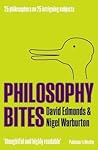 Philosophy Bites by David Edmonds