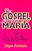 The Gospel According to Maria