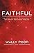 Faithful: The Story of God s Faithfulness to Six Baptist Missionary Families