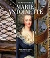 The Private Realm of Marie Antoinette