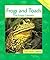 Frogs and Toads: The Leggy Leapers (Animals in Order)