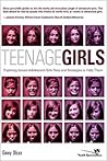 Teenage Girls: Exploring Issues Adolescent Girls Face and Strategies to Help Them (Youth Specialties (Paperback))