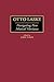 Otto Laske: Navigating New Musical Horizons (Contributions to the Study of Music and Dance)