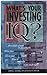 What's Your Investing Iq?