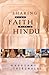 Sharing Your Faith With a Hindu