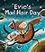 Evie's Mad Hair Day