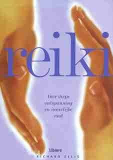 Reiki - Voor diepe ontspanning en innerlijke rust
