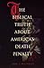 The Biblical Truth about America's Death Penalty by Dale Recinella