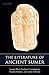 The Literature of Ancient S...