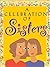 Celebration of Sisters by Mary Carnahan