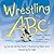 Wrestling the Abcs: Creatin...