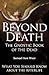 Beyond Death: The Gnostic Book of the Dead